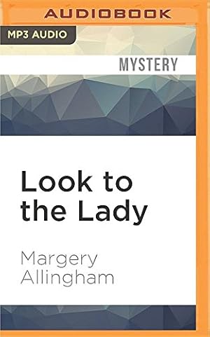 Seller image for Look to the Lady (Albert Campion) by Allingham, Margery [MP3 CD ] for sale by booksXpress