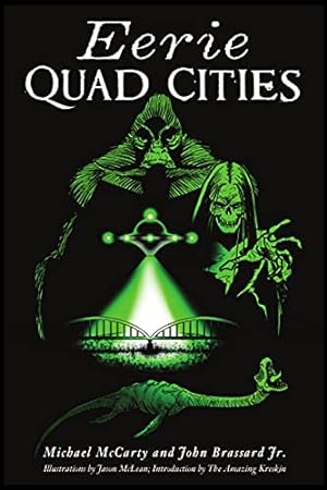 Image du vendeur pour Eerie Quad Cities (American Heritage) by McCarty, Michael, Brassard Jr., John [Paperback ] mis en vente par booksXpress