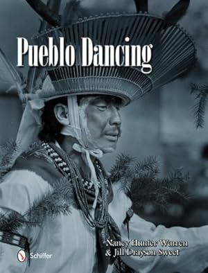 Seller image for Pueblo Dancing by Nancy Hunter Warren, Jill Drayson Sweet [Hardcover ] for sale by booksXpress