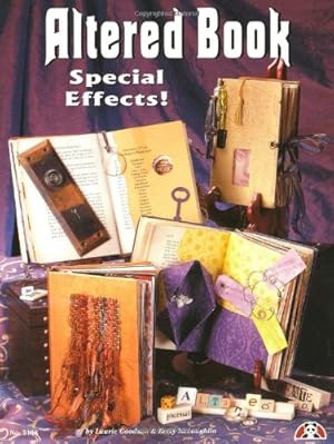 Image du vendeur pour Altered Book: Special Effects (Design Originals) by Goodson, Laurie, McLoughlin, Betsy [Paperback ] mis en vente par booksXpress