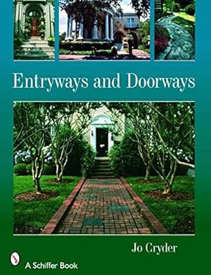 Seller image for Entryways and Doorways by Cryder, Jo [Paperback ] for sale by booksXpress