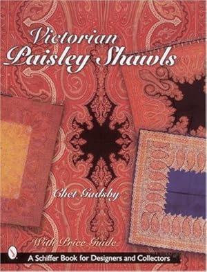Image du vendeur pour Victorian Paisley Shawls by Gadsby, Chet [Hardcover ] mis en vente par booksXpress
