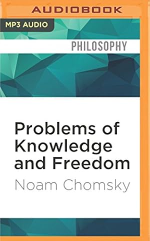 Seller image for Problems of Knowledge and Freedom: The Russell Lectures by Chomsky, Noam [MP3 CD ] for sale by booksXpress