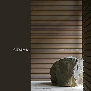 Bild des Verkufers fr Suyama: A Complex Serenity by Hildebrand, Grant [Hardcover ] zum Verkauf von booksXpress