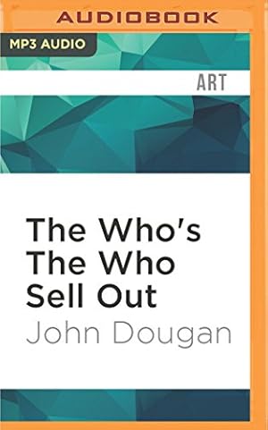 Image du vendeur pour The Who's The Who Sell Out by Dougan, John [MP3 CD ] mis en vente par booksXpress