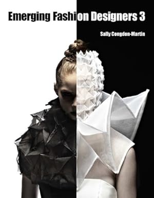 Immagine del venditore per Emerging Fashion Designers 3 by Sally Congdon-martin [Hardcover ] venduto da booksXpress