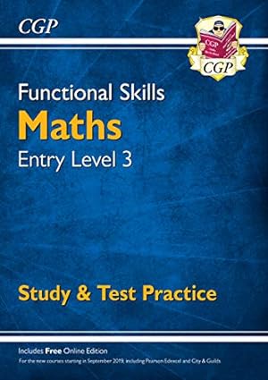 Imagen del vendedor de Functional Skills Maths Entry Level 3 - Study & Test Practice by CGP Books [Paperback ] a la venta por booksXpress