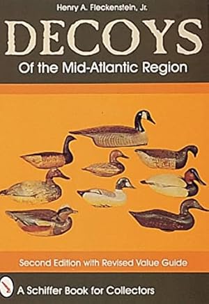 Image du vendeur pour Decoys of the Mid-Atlantic Region by Fleckenstein, Henry A. [Paperback ] mis en vente par booksXpress