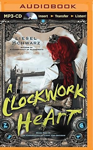 Bild des Verkufers fr Clockwork Heart, A (The Chronicles of Light and Shadow) by Schwarz, Liesel [MP3 CD ] zum Verkauf von booksXpress