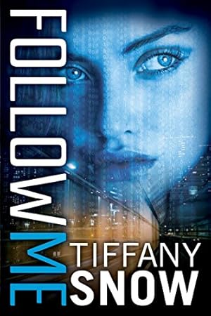 Seller image for Follow Me (Corrupted Hearts) by Snow, Tiffany [Paperback ] for sale by booksXpress