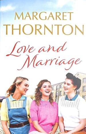 Seller image for Love and Marriage: A captivating Yorkshire saga of happiness and heartbreak [Broché ] for sale by booksXpress