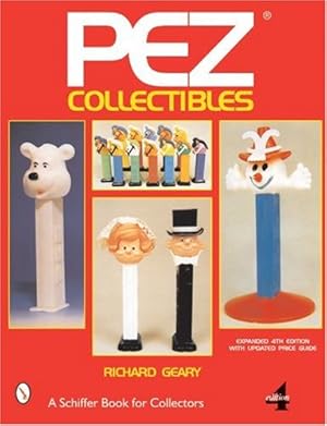 Imagen del vendedor de Pez(r) Collectibles (Schiffer Book for Collectors) by Geary, Richard [Paperback ] a la venta por booksXpress