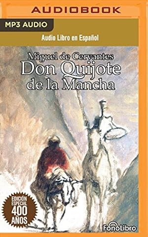Seller image for Don Quijote de la Mancha (Don Quixote) (Spanish Edition) by Cervantes, Miguel de [MP3 CD ] for sale by booksXpress
