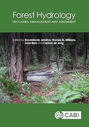 Immagine del venditore per Forest Hydrology: Processes, Management and Assessment [Hardcover ] venduto da booksXpress