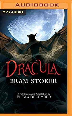 Imagen del vendedor de Dracula: A Full-Cast Audio Drama by Stoker, Bram, December, Bleak [MP3 CD ] a la venta por booksXpress