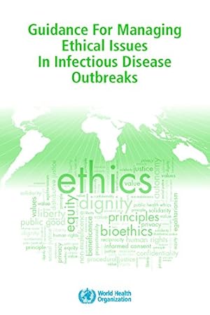 Immagine del venditore per Guidance for Managing Ethical Issues in Infectious Disease Outbreaks by World Health Organization [Paperback ] venduto da booksXpress