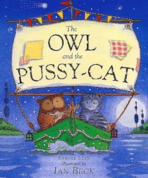 Seller image for The Owl and the Pussy-Cat by Beck, Ian [Paperback ] for sale by booksXpress