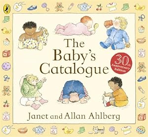 Seller image for The Baby's Catalogue by Ahlberg, Janet, Ahlberg, Allan [Board book ] for sale by booksXpress