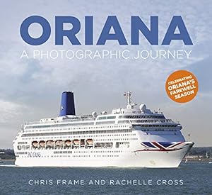 Seller image for Oriana: A Photographic Journey by Cross, Rachelle, Frame, Chris [Paperback ] for sale by booksXpress