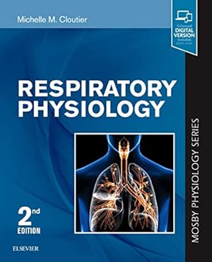 Immagine del venditore per Respiratory Physiology: Mosby Physiology Series (Mosby's Physiology Monograph) by Cloutier MD, Michelle M. [Paperback ] venduto da booksXpress