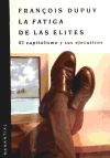 Seller image for FATIGA DE LAS ELITES,LA for sale by AG Library