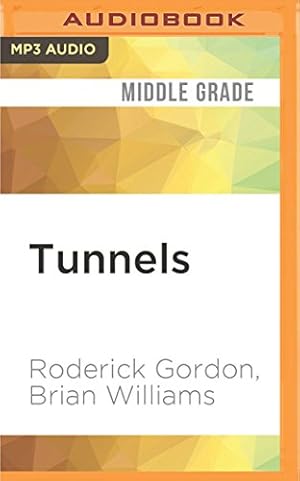 Seller image for Tunnels by Gordon, Roderick, Williams, Brian [MP3 CD ] for sale by booksXpress