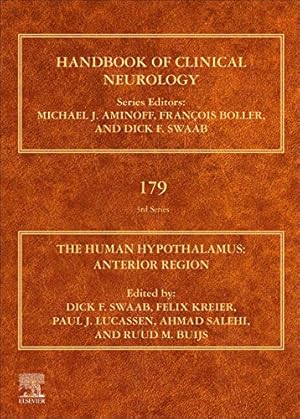 Image du vendeur pour The Human Hypothalamus: Anterior Region (Volume 179) (Handbook of Clinical Neurology, Volume 179) [Hardcover ] mis en vente par booksXpress