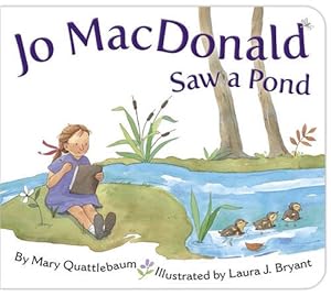 Bild des Verkufers fr Jo Macdonald Saw a Pond by Mary Quattlebaum [Board book ] zum Verkauf von booksXpress