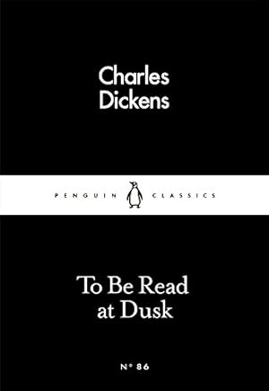 Immagine del venditore per To Be Read at Dusk (Penguin Little Black Classics) [Soft Cover ] venduto da booksXpress