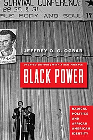 Seller image for Black Power: Radical Politics and African American Identity by Ogbar, Jeffrey O. G. [Paperback ] for sale by booksXpress