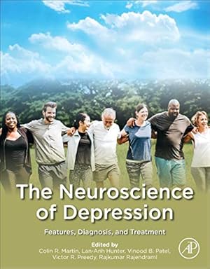 Immagine del venditore per The Neuroscience of Depression: Features, Diagnosis, and Treatment [Paperback ] venduto da booksXpress