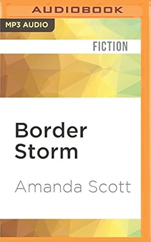 Seller image for Border Storm (Border Trilogy) by Scott, Amanda [MP3 CD ] for sale by booksXpress