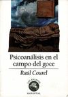 Seller image for PSICOANALISIS EN EL CAMPO DEL GOCE for sale by AG Library