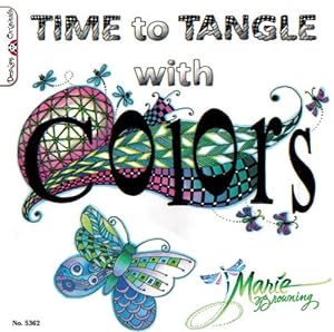 Bild des Verkufers fr Time to Tangle with Color by Browning CZT, Marie [Paperback ] zum Verkauf von booksXpress