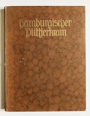 Bild des Verkufers fr Hamburgischer Pttjerkram. zum Verkauf von Antiquariat Steffen Vlkel GmbH