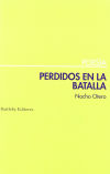 Seller image for PERDIDOS EN LA BATALLA for sale by AG Library