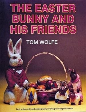 Immagine del venditore per Easter Bunny and His Friends by Wolf, Tom [Paperback ] venduto da booksXpress