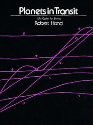 Seller image for Planets in Transit: Life Cycles for Living by Hand, Robert [Paperback ] for sale by booksXpress
