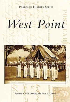 Seller image for West Point (NY) (Postcard History Series) by Oehler DuRant, Maureen, Carroll, Peter E. [Paperback ] for sale by booksXpress