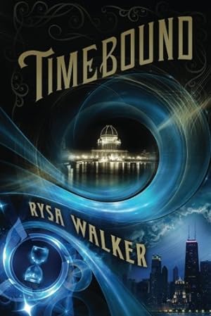 Bild des Verkufers fr Timebound (The Chronos Files) by Walker, Rysa [Paperback ] zum Verkauf von booksXpress