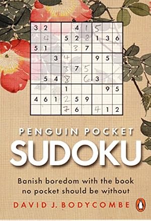 Seller image for Penguin Pocket Sudoku: Banish Boredom with the Book No Pocket Should Be Without (Penguin Pocket Books) by Bodycombe, David J. [Paperback ] for sale by booksXpress