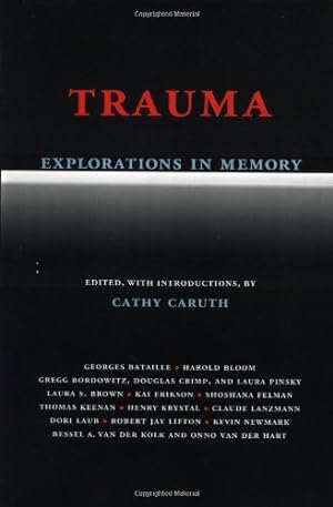 Seller image for Trauma: Explorations in Memory [Paperback ] for sale by booksXpress