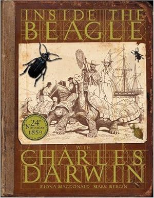 Seller image for Inside The Beagle with Charles Darwin for sale by WeBuyBooks