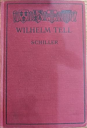 Imagen del vendedor de Wilhelm Tell with Vocabulary a la venta por The Book House, Inc.  - St. Louis