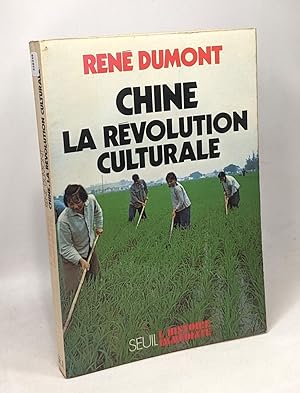 Imagen del vendedor de Chine : La Rvolution culturale a la venta por crealivres