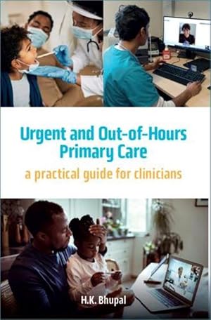 Seller image for Urgent and Out-of-Hours Primary Care (Paperback) for sale by Grand Eagle Retail