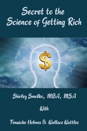 Seller image for Secret to the Science of Getting Rich for sale by AHA-BUCH GmbH