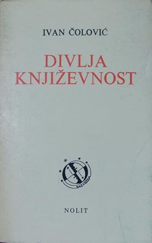 Imagen del vendedor de Divlja knji evnost. Biblioteka Sazve da. a la venta por Antiquariat Bookfarm