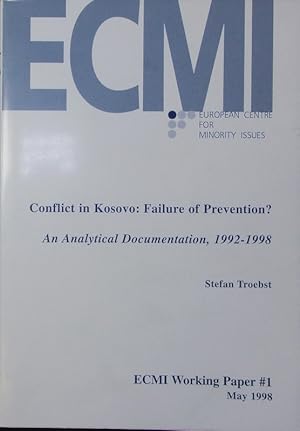 Seller image for Conflict in Kosovo: failure of prevention? ECMI working paper. for sale by Antiquariat Bookfarm