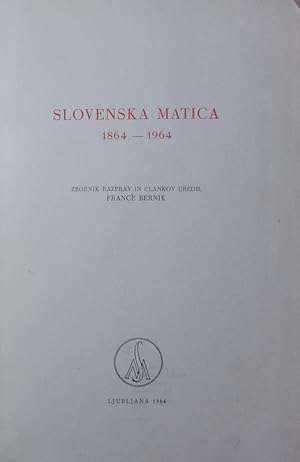 Seller image for Slovenska matica 1864-1964. for sale by Antiquariat Bookfarm